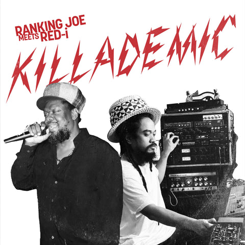 Kultur dot media reviews Ranking Joe Meets Red-I EP “Killademic